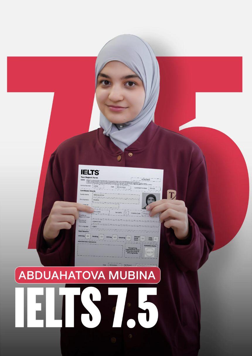 Абдуахатова Мубина — IELTS 7,5